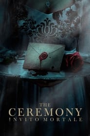 The Ceremony - Invito mortale (2022)