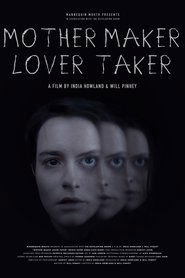 Mother Maker Lover Taker (2025)