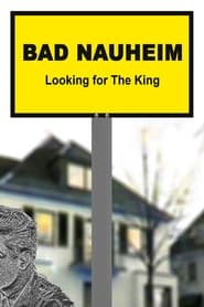 Poster Bad Nauheim: Looking for The King
