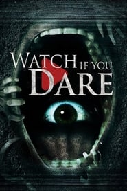 Poster Watch If You Dare 2018