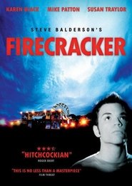 Firecracker (2005) Firecracker (2005)