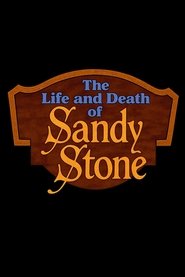 The Life and Death of Sandy Stone) The Life and Death of Sandy Stone (1991)