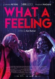 Poster What a Feeling 2024