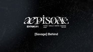 The 1st Mini Album [Savage] Behind