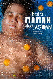 Kata Mamah Aku Jagoan