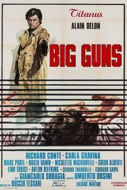 Film Big Guns - Les Grands Fusils en streaming