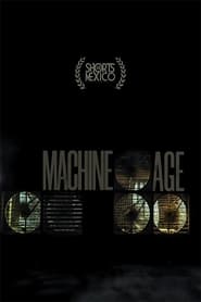 Machine Age 2021