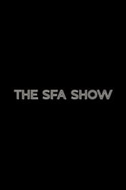 مسلسل The SFA Show 2022 مترجم