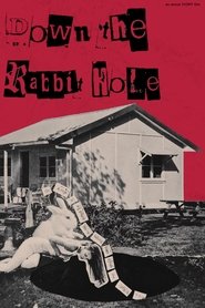 Down The Rabbit Hole streaming