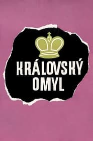 Poster Královský omyl