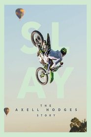 Poster SLAY: The Axell Hodges Story