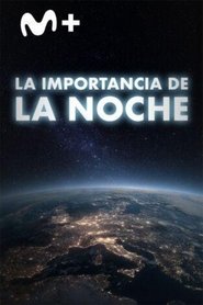 La importancia de la noche