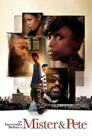 Cinema Movies Online Free The Inevitable Defeat Of Mister Pete 2013