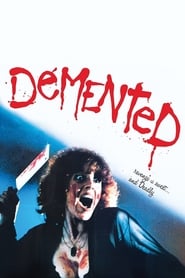 مشاهدة فيلم Demented 1980 مترجم أون لاين بجودة عالية