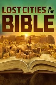 Lost Cities of the Bible постер