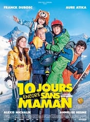 10 jours encore sans maman streaming