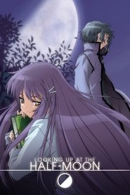 Poster Looking Up at the Half-Moon - Season 1 2006