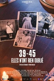 Poster 39-45, elles n'ont rien oublié