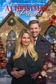 Candace Cameron Bure Presents A Christmas... Present постер