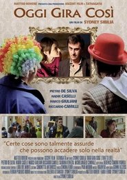 Poster Oggi gira così