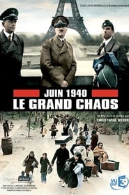 Juin 1940: le grand chaos