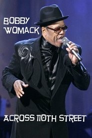 Bobby Womack: Across 110th Street 2013 吹き替え 動画 フル