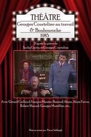 Poster Georges Courteline au travail & Boubouroche 1985