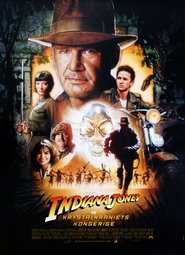 Indiana Jones 4: Krystalkraniets kongerige [Indiana Jones and the Kingdom of the Crystal Skull]