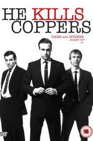 He Kills Coppers