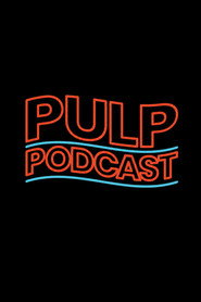 Pulp Podcast