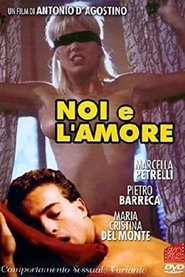 Poster Noi e l'amore - Comportamento sessuale variante