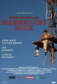 Poster Stuur Groete Aan Mannetjies Roux