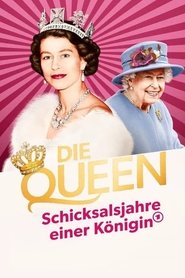 Die Queen - Schicksalsjahre einer Königin (2022)