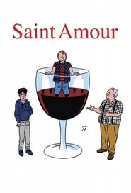 Voir Saint Amour en streaming vf gratuit sur streamizseries.net site special Films streaming