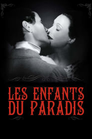 Les enfants du paradis streaming sur 66 Voir Film complet