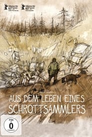 Poster Aus dem Leben eines Schrottsammlers