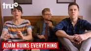 Adam Ruins Sex