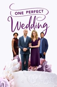 One Perfect Wedding movie