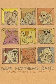 Poster Dave Matthews Band: Away From the World 2012