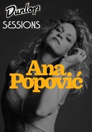 Anna Popovic: Dunlop Sessions