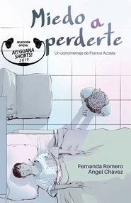 Poster Miedo a Perderte 2017