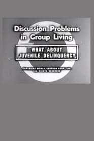 Poster What About Juvenile Delinquency