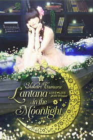 田村ゆかり LIVE *Lantana in the Moonlight* (2015)