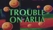 Trouble on Arlia