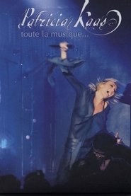 Patricia Kaas - Toute la Musique
