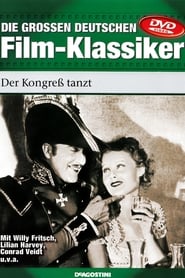 Der․Kongress․tanzt‧1931 Full.Movie.German