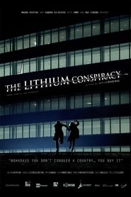 Poster The Lithium Conspiracy 2016