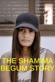 The Shamima Begum Story