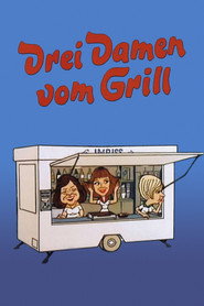 Drei Damen vom Grill постер