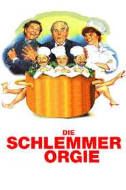 Poster Die Schlemmer-Orgie